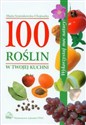 100 roślin w twojej kuchni Polish Books Canada