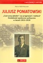 Juliusz Poniatowski Czerwony jakobin czy pragmatyk i realista? Działalność społeczno-polityczna w latach 1915–1939  