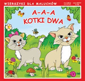 A-a-a, kotki dwa Wierszyki dla maluchów 116  