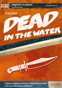 Angielski kryminał z ćwiczeniami Dead in the Water polish books in canada