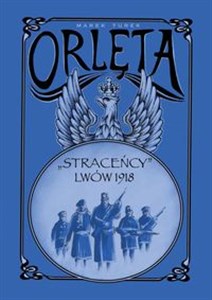 Orlęta Straceńcy Lwów 1918 bookstore