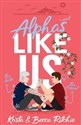 Alphas Like Us (Special Edition)   