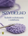 Szydełko Techniki wykańczania  i ozdabiania - Pauline Turner  