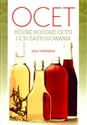 Ocet różne rodzaje octu i ich zastosowania in polish