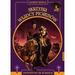 Skrzynia Władcy Piorunów Detektywi na kółkach online polish bookstore