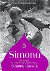 Simona Opowieść o niezwyczajnym życiu Simony Kossak - Polish Bookstore USA