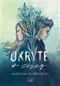 Ukryte w ciszy  - Karolina Klimkiewicz