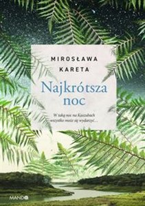 Najkrótsza noc Wielkie Litery in polish