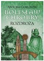 Bolesław Chrobry Rozdroża Canada Bookstore