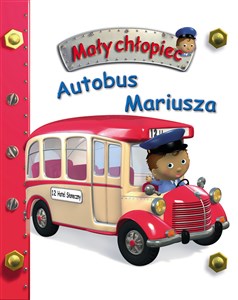 Autobus Mariusza. Mały chłopiec  online polish bookstore