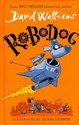 Robodog  - David Walliams