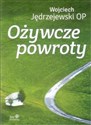 Ożywcze powroty books in polish