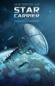 Star Carrier Tom 1 Pierwsze uderzenie books in polish
