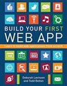 Build Your First Web App Learn to Build Your First Web Applications From Scratch Polish Books Canada