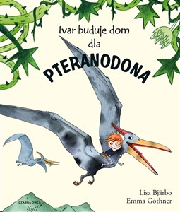 Ivar buduje dom dla pteranodona 