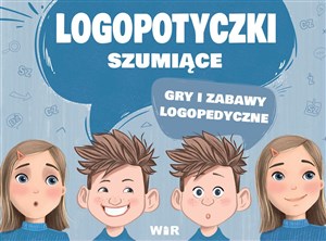 Logopotyczki szumiące gry i zabawy logopedyczne  