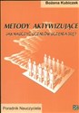 Metody aktywizujące Jak nauczyć uczniów uczenia się Poradnik nauczyciela polish usa