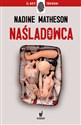 Naśladowca - Nadine Matheson