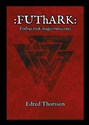 Futhark. Podręcznik magii runicznej - Edred Thorsson