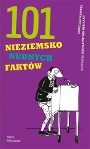 101 nieziemsko nudnych faktów Canada Bookstore