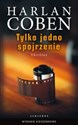 Tylko jedno spojrzenie (wydanie pocketowe)  in polish