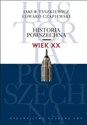 Historia powszechna Wiek XX - Jakub Tyszkiewicz, Edward Czapiewski  