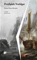 Przylądek Trafalgar - Arturo Pérez-Reverte