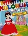 Księżniczki Koloruję obrazki pl online bookstore