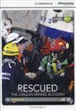 Rescued: The Chilean Mining Accident Intermediate Book with Online Access Polish bookstore