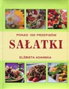 Sałatki. Ponad 100 przepisów pl online bookstore