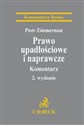 Prawo upadłościowe i naprawcze Komentarz polish books in canada