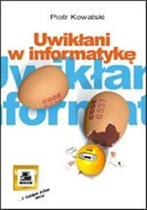 Uwikłani w informatykę bookstore