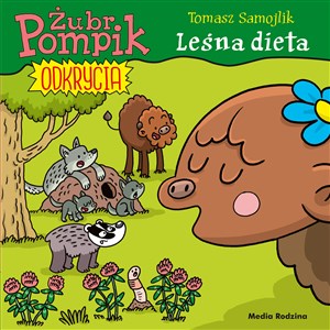 Żubr Pompik Odkrycia (6) Leśna dieta pl online bookstore