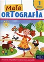 Mała ortografia 1 Ćwiczenia ortograficzne z elementami gramatyki Szkoła podstawowa buy polish books in Usa