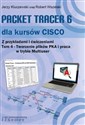 Packet Tracer dla kursów CISCO Z przykładami i ćwiczeniami Tom 4 Tworzenie plików PKA i praca w trybie Multiuser  