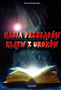 Magia przesądów klątw i uroków Polish Books Canada