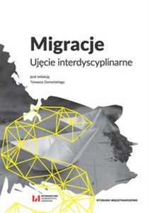 Migracje Ujęcie interdyscyplinarne bookstore