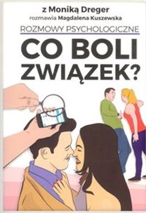 Co boli związek? Rozmowy psychologiczne  