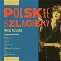 Polskie szlagiery Mniej niż zero  pl online bookstore