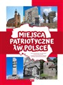 Miejsca patriotyczne w Polsce books in polish