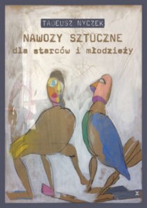 Nawozy sztuczne dla starców i młodzieży bookstore