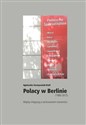 Polacy w Berlinie (1980-2015) online polish bookstore