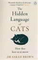 The Hidden Language of Cats Learn what your feline friend is trying to tell you online polish bookstore