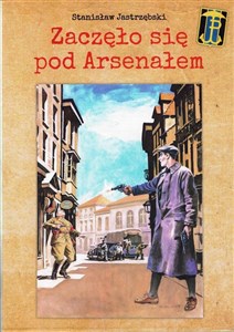 Zaczęło się pod Arsenałem online polish bookstore