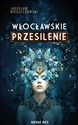 Włocławskie przesilenie - Jarosław Wojciechowski