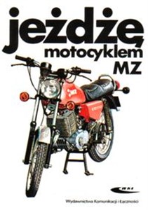 Jeżdżę motocyklem MZ Polish bookstore