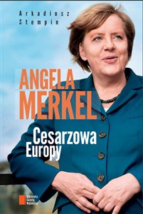 Angela Merkel Cesarzowa Europy Canada Bookstore