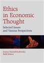Ethics in Economic Thought Selected Issues and Various Perspectives  