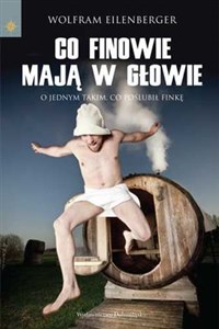 Co Finowie mają w głowie 