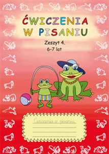 Ćwiczenia w pisaniu Zeszyt 4 6-7 lat in polish